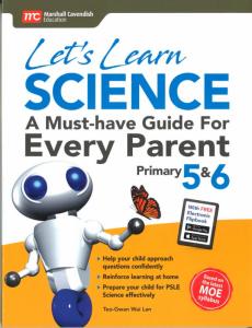 Let's Learn Science : A Handy Guide for Every Parent P5&6