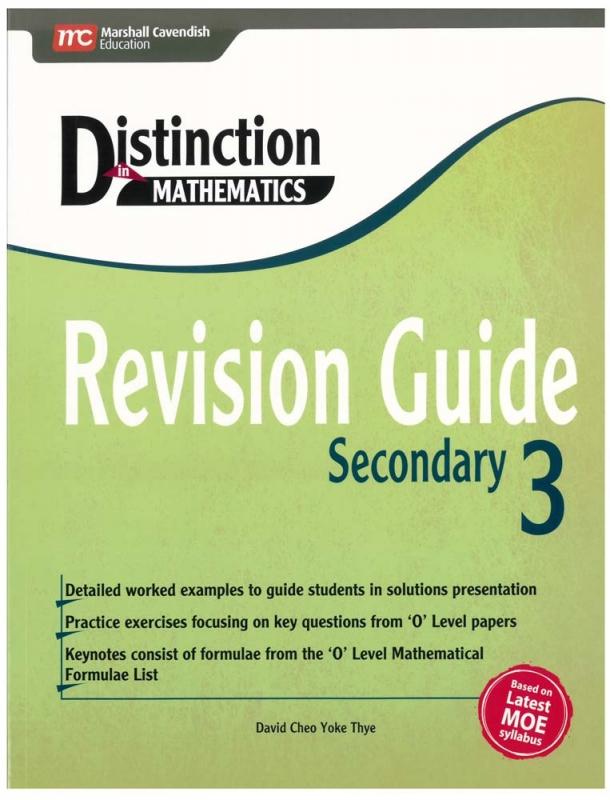 Distinction in Mathematics Revision Guide Secondary 3