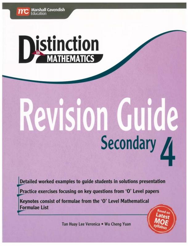 Distinction in Mathematics Revision Guide Secondary 4