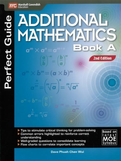 Perfect Guide Additional Mathmatics Book A