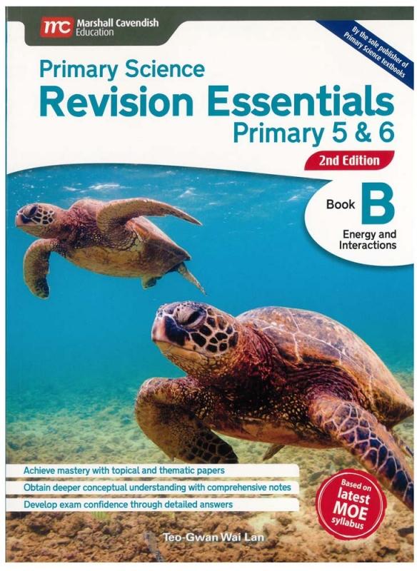 Science Revision Essentials Primary 5&6 Book B