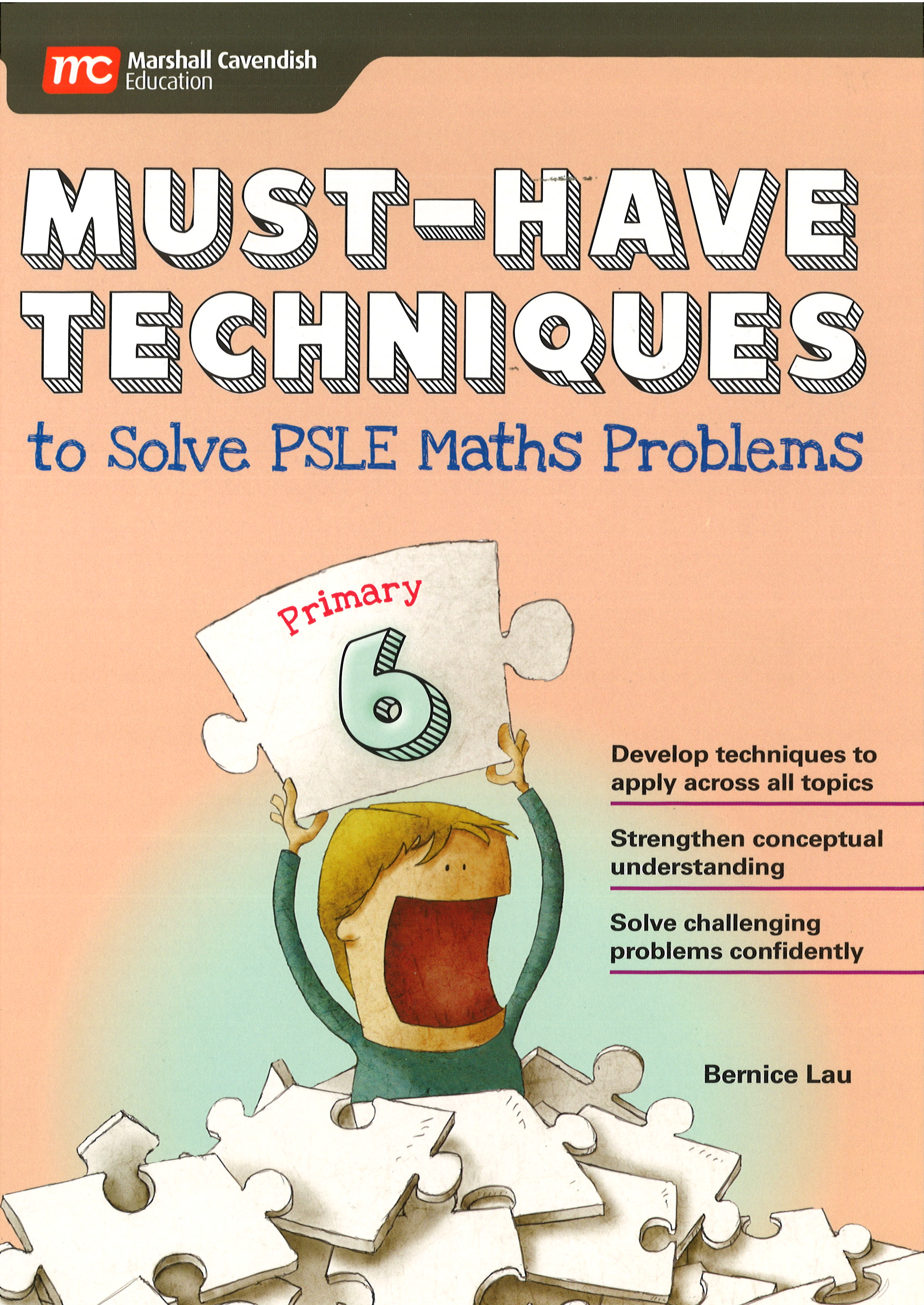 Must-Have Techniques to Solve PSLE Maths Problems Primary 6